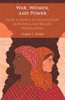 Marie E. Berry, Marie E. (University of Denver) Berry - War, Women, and Power