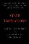 John L. (Ohio State University) Strauss Brooke, EDITED BY JOHN L. BR, Greg Anderson, Greg (Ohio State University) Anderson, John L. Brooke, John L. (Ohio State University) Brooke... - State Formations