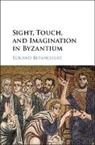 Roland Betancourt, Roland (University of California Betancourt, Betancourt Roland - Sight, Touch, and Imagination in Byzantium