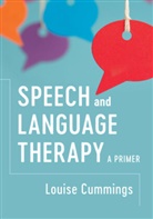 Louise Cummings, Louise (Hong Kong Polytechnic University Cummings, Louise (Hong Kong Polytechnic University) Cummings, Cummings Louise - Speech and Language Therapy