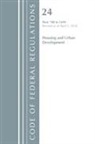 Office Of The Federal Register (U S ), Office Of The Federal Register (U.S.) - Code of Federal Regulations, Title 24 Housing and Urban Development