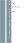 Office Of The Federal Register (U S, Office Of The Federal Register (U S ), Office of the Federal Register (U.S.) - Code of Federal Regulations, Title 29 Labor;osha 500 899, Revised As