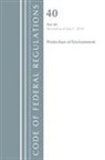 Office Of The Federal Register (U S, Office Of The Federal Register (U S ), Office Of The Federal Register (U.S.) - Code of Federal Regulations, Title 40: Part 80 Protection of