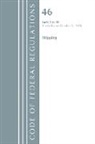 Office Of The Federal Register (U S, Office Of The Federal Register (U S ), Office Of The Federal Register (U.S.) - Code of Federal Regulations, Title 46 Shipping 1 40, Revised As of