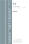 Office Of The Federal Register (U S, Office Of The Federal Register (U S ), Office Of The Federal Register (U.S.) - Code of Federal Regulations, Title 46 Shipping 70 89, Revised As of