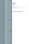 Office Of The Federal Register (U S, Office of the Federal Register (U S ), Office Of The Federal Register (U. S., Office Of The Federal Register (U.S.) - Code of Federal Regulations, Title 47 Telecommunications 0 19,