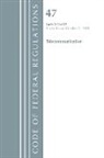 Office Of The Federal Register (U S, Office Of The Federal Register (U S ), Office Of The Federal Register (U.S.) - Code of Federal Regulations, Title 47 Telecommunications 20 39,