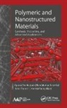 Nandakumar Kalarikkal, Nandakumar (Assoc Prof &amp; Head Kalarikkal, Nandakumar (Mahatma Gandhi University Kalarikkal, Aneesa Padinjakkara, Aneesa (Mahatma Gandhi University Padinjakkara, Aparna Thankappan... - Polymeric and Nanostructured Materials