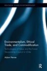 Adam Henne, Adam (University of Wyoming Henne - Environmentalism, Ethical Trade, and Commodification