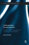 Daniel Koehler, Daniel (German Institute on Radicalizatio Koehler, Daniel (German Institute on Radicalization and De-radicalization Studies (GIRDS) Koehler, Daniel (Girds Koehler - Understanding Deradicalization