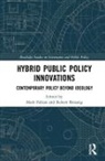 Mark Breunig Fabian, Robert Breunig, Robert (Australian National University) Breunig, Robert (Australian National UniversityAustralian National University) Breunig, Mark Fabian - Hybrid Public Policy Innovations