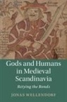 Jonas Wellendorf, Jonas (University of California Wellendorf - Gods and Humans in Medieval Scandinavia