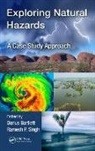 Darius (Department of Geography Bartlett, Darius Singh Bartlett, Darius Bartlett, Ramesh Singh, Ramesh P. Singh, Singh Ramesh - Exploring Natural Hazards