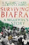 Elizabeth S. Bird, S. Elizabeth Bird, Rosina Umelo, Umelo Rosina - Surviving Biafra