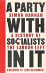 Simon Hannah - Party With Socialists in It