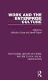 Malcolm Payne Cross, Geoff Payne, Malcolm Cross, Cross Malcolm, Geoff Payne, Payne Geoff - Work and the Enterprise Culture