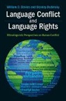 William D. Davies, William D. (University of Iowa) Davies, William D. (University of Iowa) Dubinsky Davies, Davies William D., Stanley Dubinsky, Stanley (University of South Carolina) Dubinsky... - Language Conflict and Language Rights