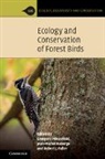 Grzegorz Mikusinski, Grzegorz (Swedish University of Agricu Mikusinski, Robert Fuller, Robert (British Trust for Ornithology Fuller, Robert J. Fuller, Robert J. (British Trust for Ornithology Fuller... - Ecology and Conservation of Forest Birds