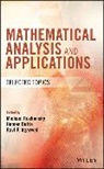 Ravi P Agarwal, Ravi P. Agarwal, Heme Dutta, Hemen Dutta, M Ruzhansky, Michae Ruzhansky... - Mathematical Analysis and Applications
