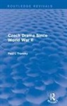 William E. Harkins, TRENSKY, P Trensky, Paul I Trensky, Paul I. Trensky, Trensky Paul I. - Czech Drama Since World War II