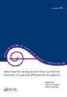 Marc Garbey, Kaper, Hans G. Kaper, Hans G. Garbey Kaper, Kaper Hans G. - Asymptotic Analysis and the Numerical Solution of Partial