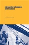Beeby, A. W. Beeby, A.W. Beeby, A.w. Narayanan Beeby, R. S. Narayanan, R.S. Narayanan - Introduction to Design for Civil Engineers