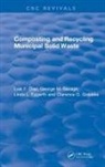 Diaz, Luis F. Diaz, Luis F. (Calrecovery Diaz, Luis F. Golueke Diaz, Luis F. Savage Diaz, Diaz Luis F.... - Composting and Recycling Municipal Solid Waste