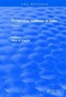 Peter H. Calcott, Peter H. Calcott - Continuous Cultures of Cells