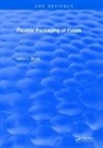 BRODY, Aaron Brody, Aaron L. Brody, Brody Aaron - Flexible Packaging of Foods