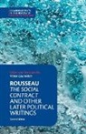 Victor Gourevitch, Jean-Jacques Rousseau, TRANSLATE EDITED AN, Victor Gourevitch - Rousseau : The Social Contract and Other Later Political Writings