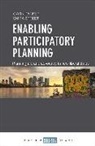 Gavin Parker, Gavin (University of Reading) Parker, Emma Street, Emma (University of Reading) Street - Enabling Participatory Planning