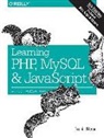 Robin Nixon - Learning PHP, MySQL & JavaScript 5e