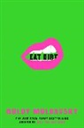 Goldy Moldavsky, Goldy (Author) Moldavsky, Moldavsky Goldy - Eat Dirt