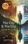 China Mieville, China Miéville - The City & the City