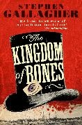 Stephen Gallagher, Gallagher Stephen - The Kingdom of Bones