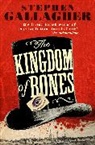 Stephen Gallagher, Gallagher Stephen - The Kingdom of Bones