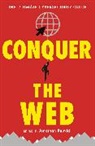 Nick Ioannou, Maureen Kendal, Kendal Maureen, Tim Mitchell, Mitchell Tim, Jonathan Reuvid... - Conquer the Web