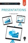 Frances Kay, Frances (Kayac Ltd Kay - Smart Skills: Presentations