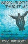 Susan Richardson - Words the Turtle Taught Me