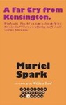Muriel Spark - Far Cry From Kensington