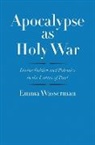 Emma Wasserman - Apocalypse As Holy War