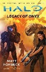 Matt Forbeck, Forbeck Matt - Halo: Legacy of Onyx