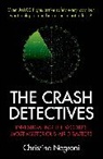 Christine Negroni - The Crash Detectives