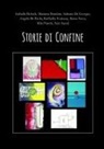 Mariana Bandera, Isabella Bolech, Sabrina Di Giorgio - Storie Di Confine