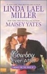 Linda Lael Miller, Maisey Yates - Cowboy Ever After