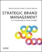 Deborah Roedder John, Deborah Roedder/ Torelli John, Carlos J. Torelli - Strategic Brand Management