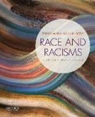 Tanya Maria Golash-Boza - Race and Racisms