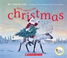 J Patrick Lewis, J. Patrick Lewis - Let's Celebrate Christmas (Rookie Poetry: Holidays and Celebrations)