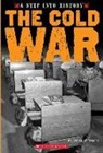 Steven Otfinoski - The Cold War