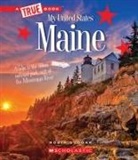 Robin S Doak, Robin S. Doak - Maine (a True Book: My United States)
